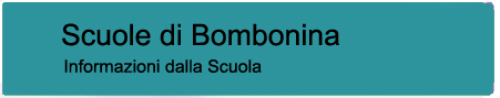 Scuole di Bombonina - informazioni